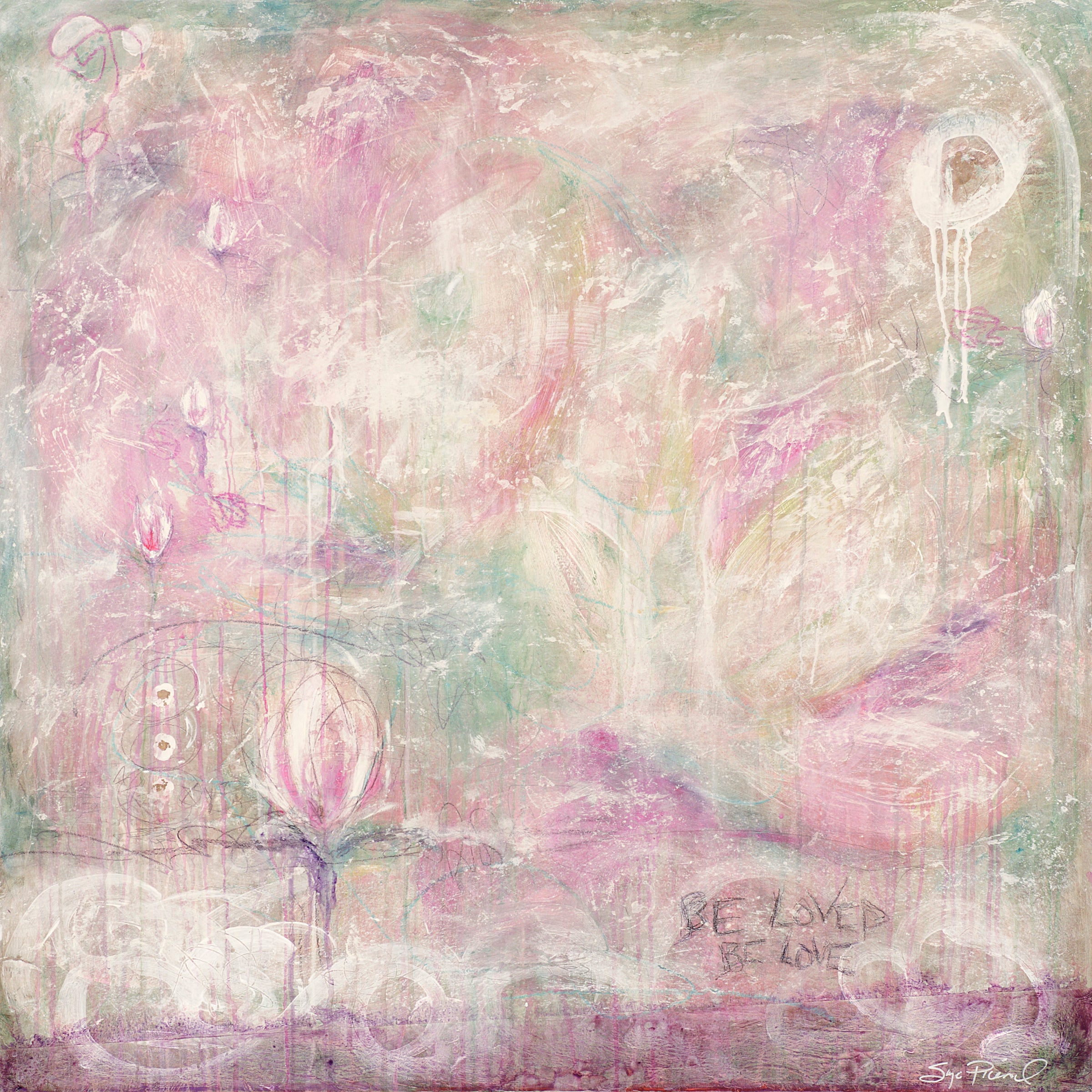 Be Love Be Loved ~ SOLD